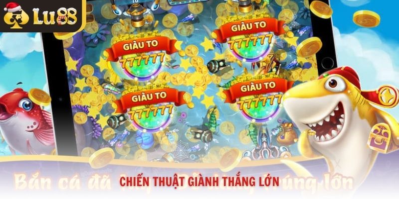 Chiến thuật giành thắng lớn